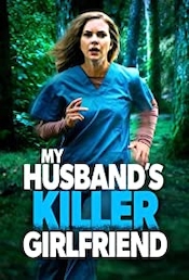 My Husband's Killer Girlfriend