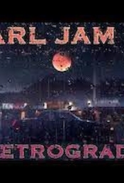 Pearl Jam: Retrograde