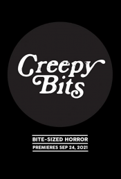 Creepy Bits