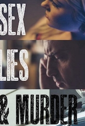 Sex, Lies & Murder