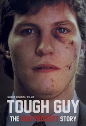 Tough Guy: The Bob Probert Story