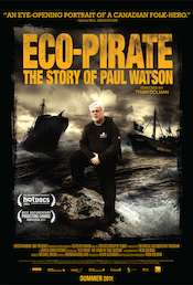 Eco-Pirate: The Story of Paul Watson