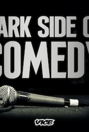 Dark Side of Comedy