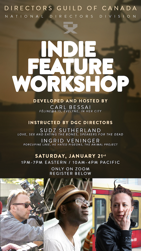 Indie Feature Workshop - Jan 21