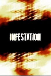 Infestation