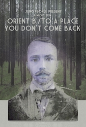Orient B. / To A Place You Don't Come Back