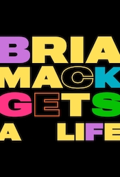 Bria Mack Gets A Life