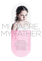 Mi Madre, My Father