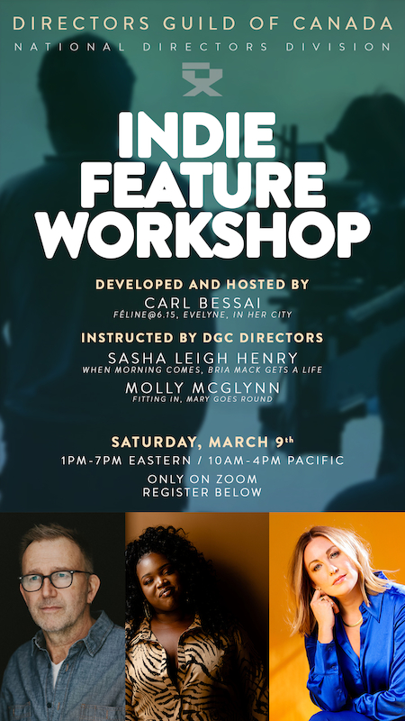 Indie Feature Workshop - March 9th