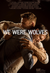 We Were Wolves