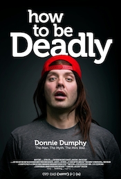 How To Be Deadly