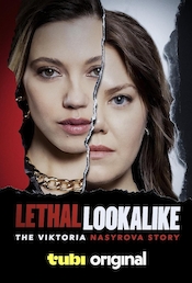 Lethal Lookalike: The Viktoria Nasyrova Story
