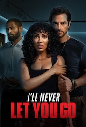 I´ll Never Let You Go
